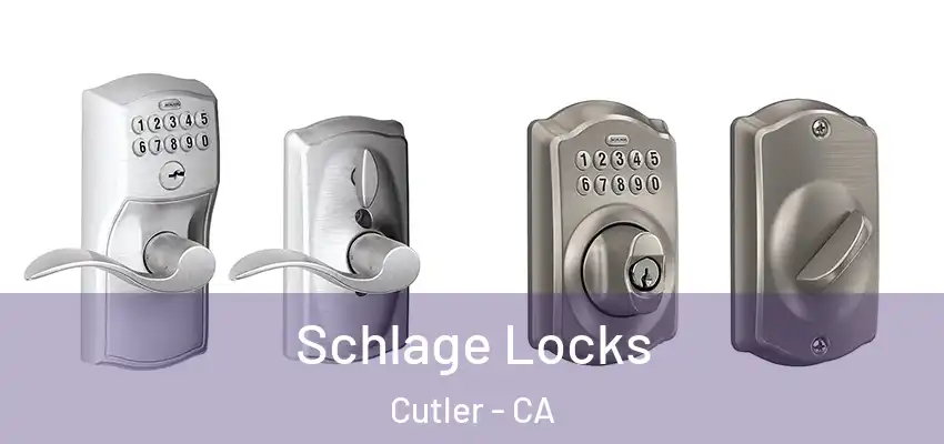  Schlage Locks Cutler - CA